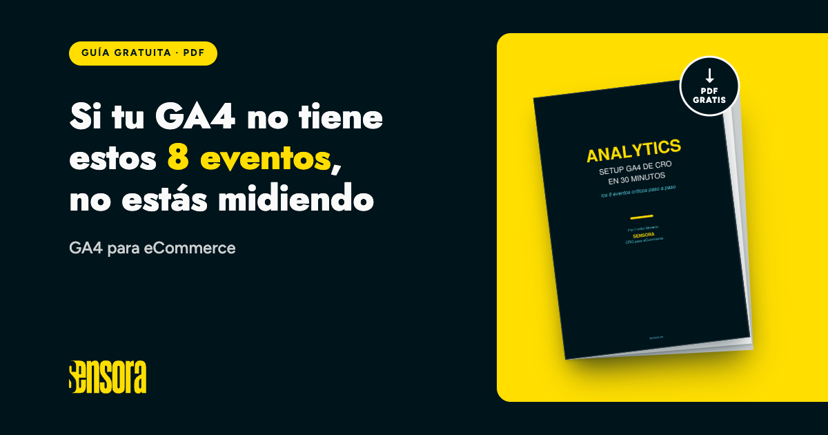 Portada de la guía gratuita con los 8 eventos de GA4 para eCommerce, de SENSORA