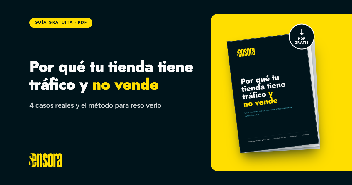 Portada del eBook gratuito Por qué tu tienda tiene tráfico y no vende, de SENSORA